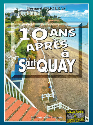 cover image of Dix ans après a Saint-Quay